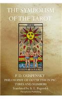 Symbolism of the Tarot: (English)