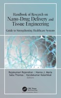 Handbook of Research on Nano-Drug Delivery and Tissue Engineering