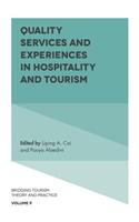 Quality Services and Experiences in Hospitality and Tourism