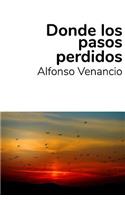 Donde Los Pasos Perdidos