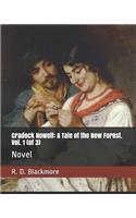 Cradock Nowell: A Tale of the New Forest. Vol. 1 (of 3): Novel