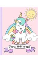 Draw and Write: Unicorn Story Paper Notebook