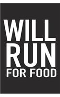 Will Run for Food