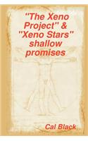 Xeno Project & Xeno Stars Shallow Promises