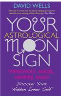 Your Astrological Moon Sign