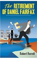 The Retirement of Daniel Fairfax