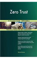Zero Trust A Complete Guide - 2020 Edition