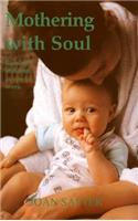 Mothering with Soul