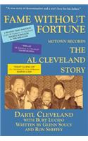 Fame Without Fortune, Motown Records, the Al Cleveland Story