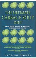 The Ultimate Cabbage Soup Diet