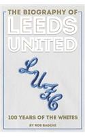 Biography of Leeds United