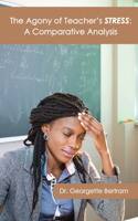 Agony of Teacher's STRESS