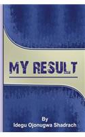My Result