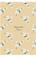 Magnolia Notes