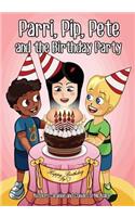 Parri, Pip, Pete and the Birthday Party