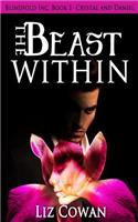 The Beast Within: Crystal and Daniel(1 Blindfold Inc.)