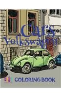 Cars Volkswagen Coloring Books: &#9996; Colouring Books Adults &#9998; Coloring Book Expert &#9998; Coloring Book Small &#9997; Inspirational Coloring Book &#9998;