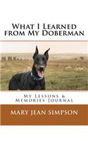 What I Learned from My Doberman