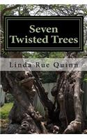 Seven Twisted Trees