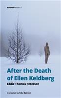 After the Death of Ellen Keldberg