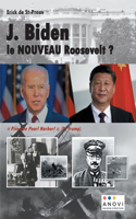 J.Biden, le NOUVEAU Roosevelt ?