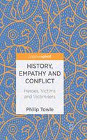 History, Empathy and Conflict