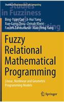 Fuzzy Relational Mathematical Programming