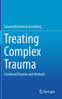 Treating Complex Trauma