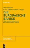 europäische Banise: Rezeption Und Ubersetzung Eines Barocken Bestsellers