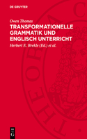 Transformationelle Grammatik Und Englisch Unterricht