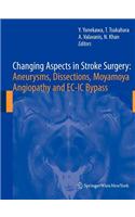 Changing Aspects in Stroke Surgery