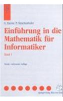 Einfahrung in Die Mathematik Fur Informatiker