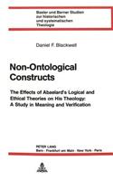 Non-Ontological Constructs