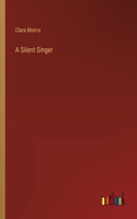 Silent Singer