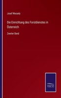 Einrichtung des Forstdienstes in Österreich