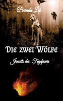 zwei Wölfe: Jenseits des Fegefeuers