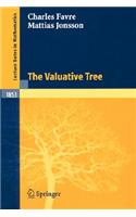 The Valuative Tree: (1853 Lecture Notes in Mathematics)