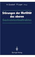 Störungen Der Motilität Des Oberen Gastrointestinaltraktes
