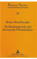 Zivilisationskritik Und Literarische Oeffentlichkeit
