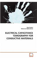 Electrical Capacitance Tomography for Conductive Materials