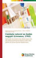 Combate natural ao Aedes aegypti (Linnaeus, 1762)