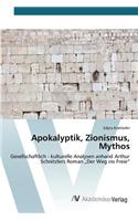 Apokalyptik, Zionismus, Mythos