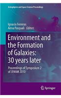 Environment and the Formation of Galaxies: 30 years later
