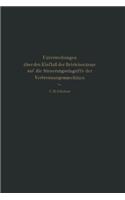 Untersuchungen Über Den Einfluß Der Betriebswärme Auf Die Steuerungseingriffe Der Verbrennungsmaschinen