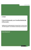 Unterrichtsstunde zur Gesellschaftskritik (Oberstufe): Aufklärerische Gesellschaftskritik in Friedrich Karl von Mosers Fabel "Wir haben gegessen" mit inhaltlicher Erarbeitung und Interpretation