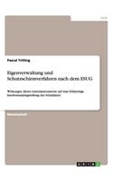 Eigenverwaltung und Schutzschirmverfahren nach dem ESUG