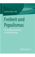 Freiheit Und Populismus