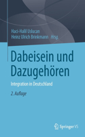 Dabeisein Und Dazugehören