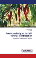 Recent techniques in chilli varietal identification