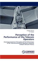 Perception of the Performance of the Telecom Operators